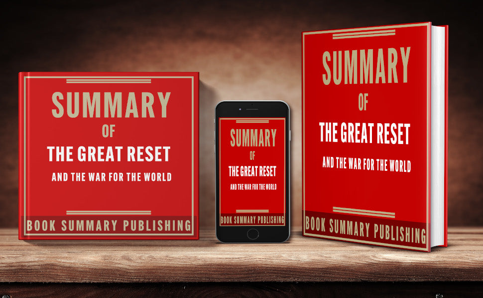 Summary of "The Great Reset and the War for the World" (including Audiobook FOR FREE)